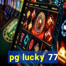 pg lucky 77